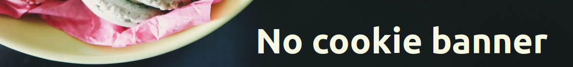 No cookies banner